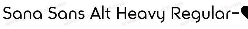 Sana Sans Alt Heavy Regular字体转换